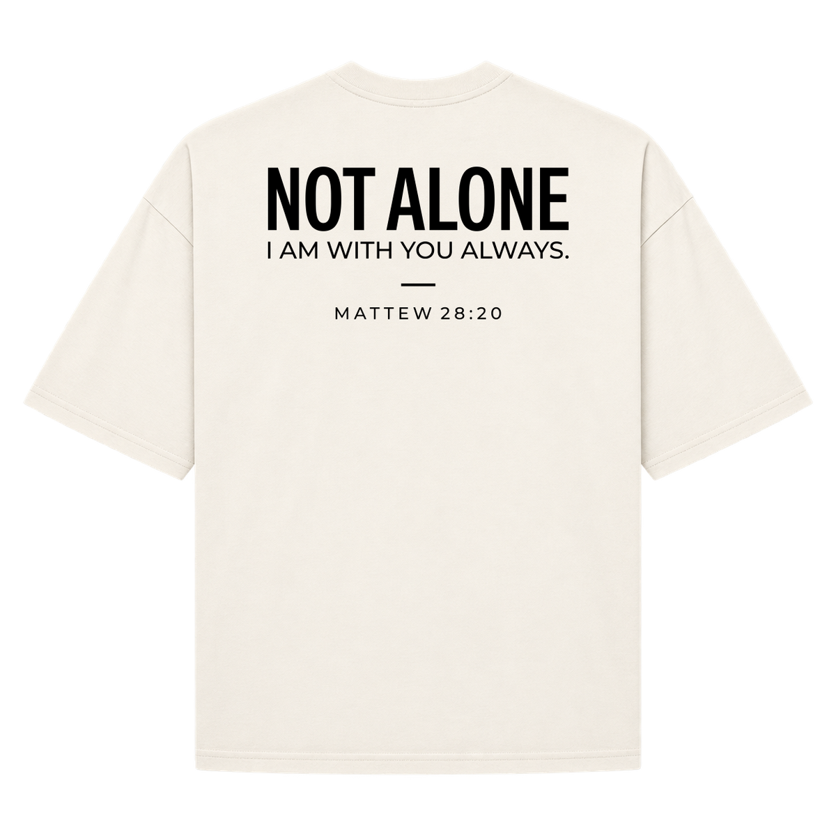 NOT ALONE
