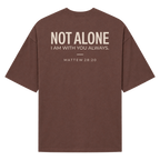 NOT ALONE